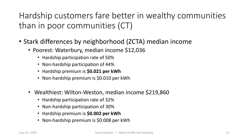 hardship customers fare better in wealthy