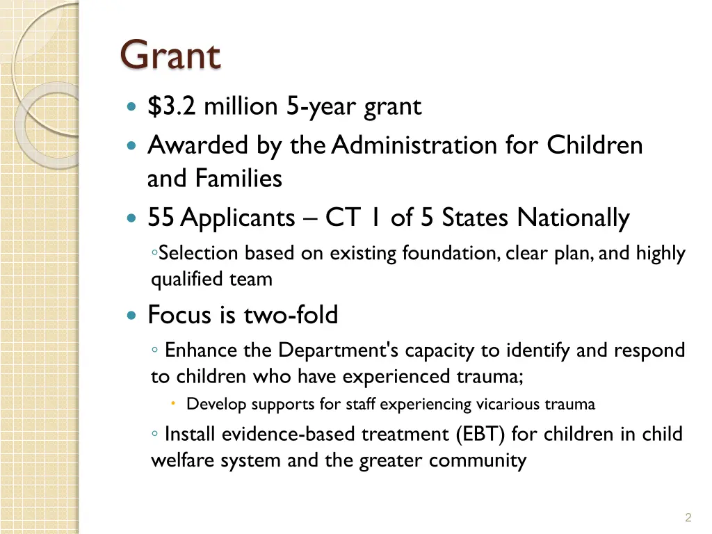 grant 3 2 million 5 year grant awarded