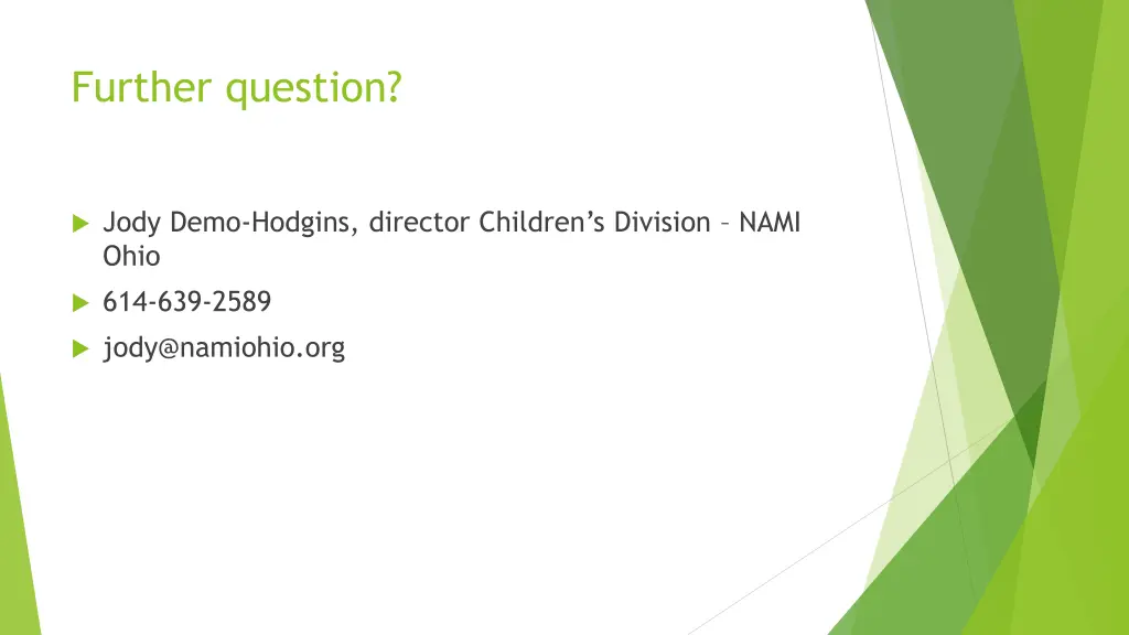 further question
