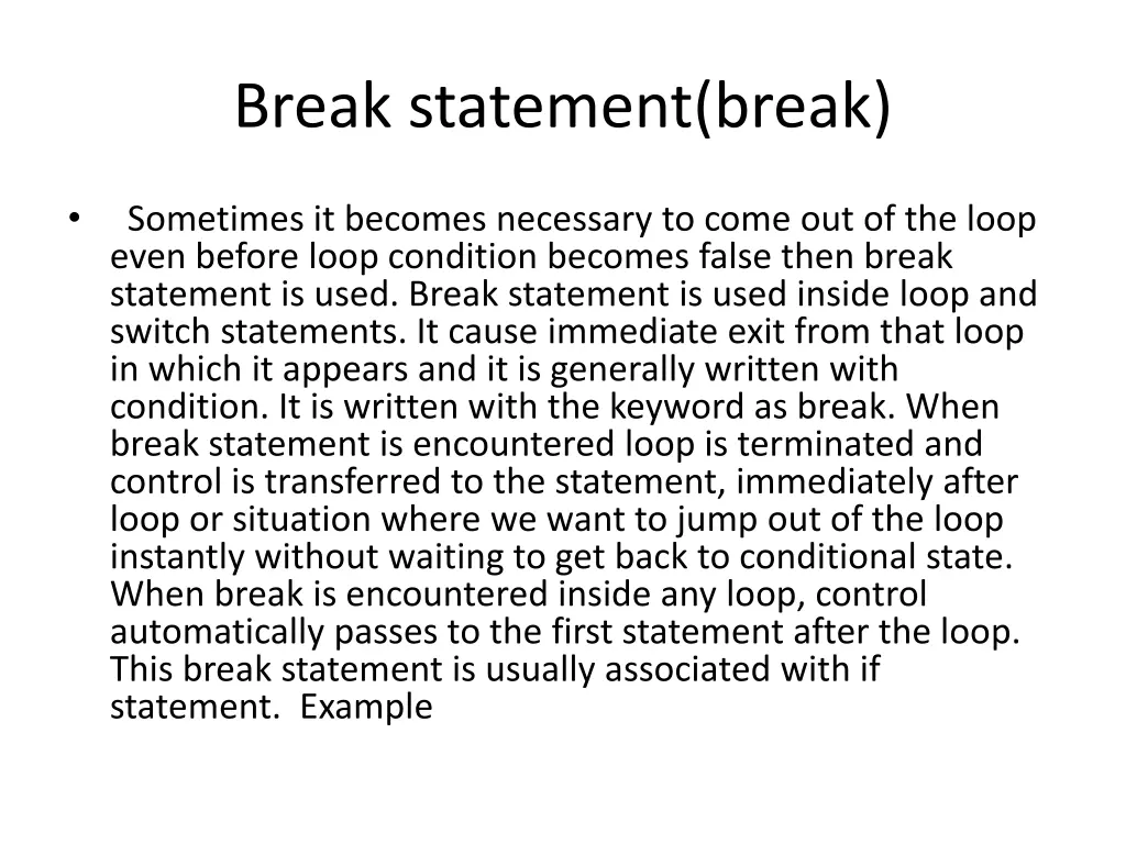 break statement break