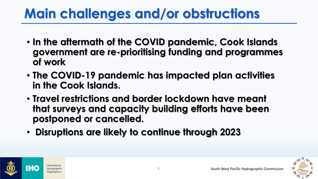 main challenges and or obstructions