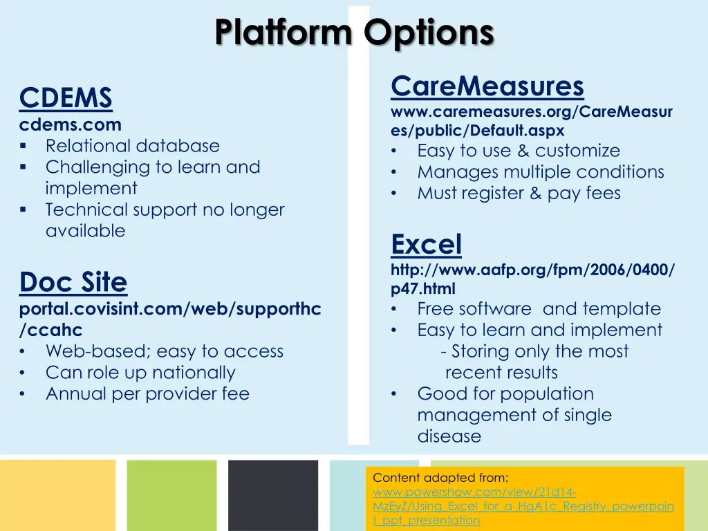 platform options