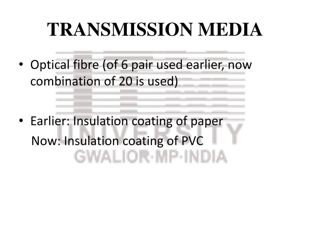 transmission media