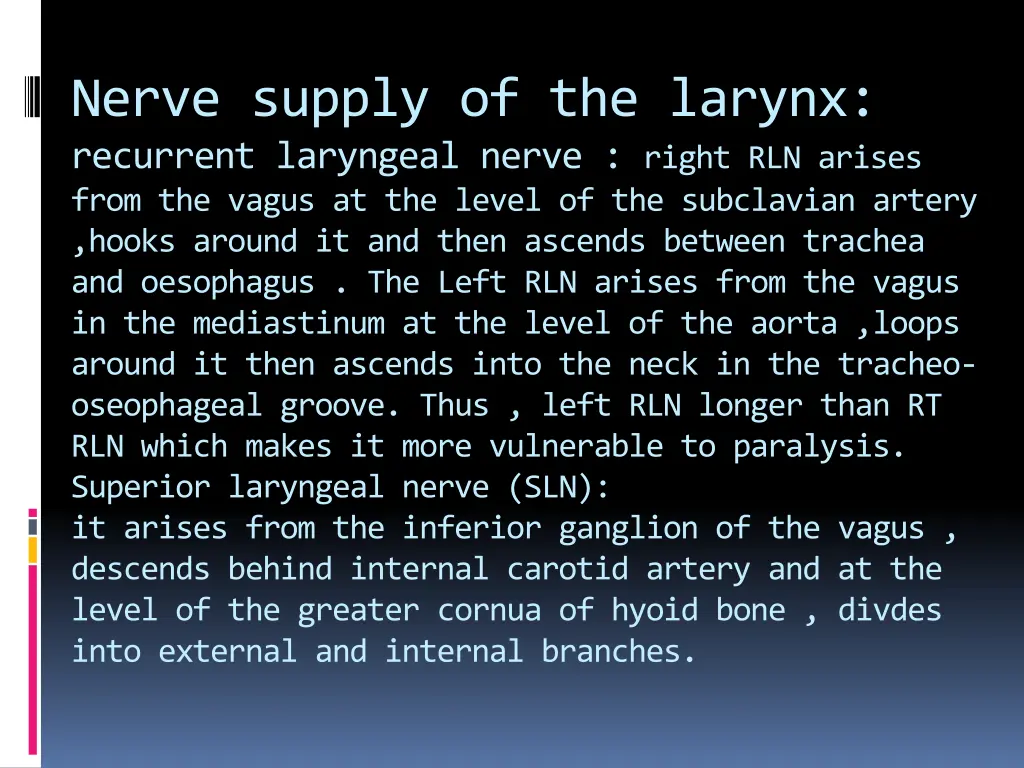 nerve supply of the larynx recurrent laryngeal