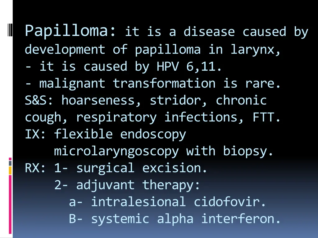 papilloma it is a disease caused by development