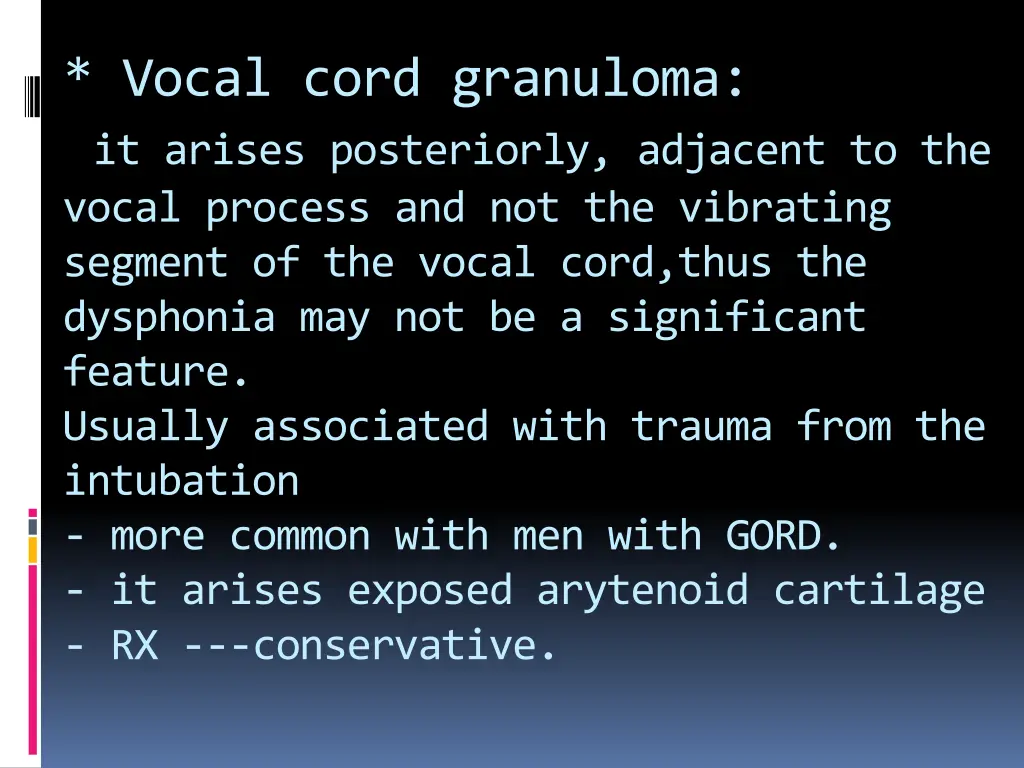 vocal cord granuloma it arises posteriorly