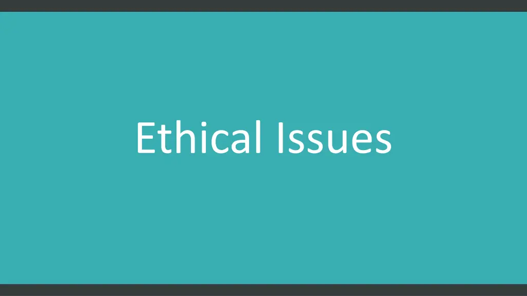 ethical issues