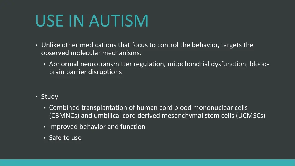 use in autism