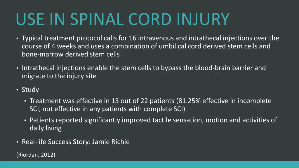 use in spinal cord injury