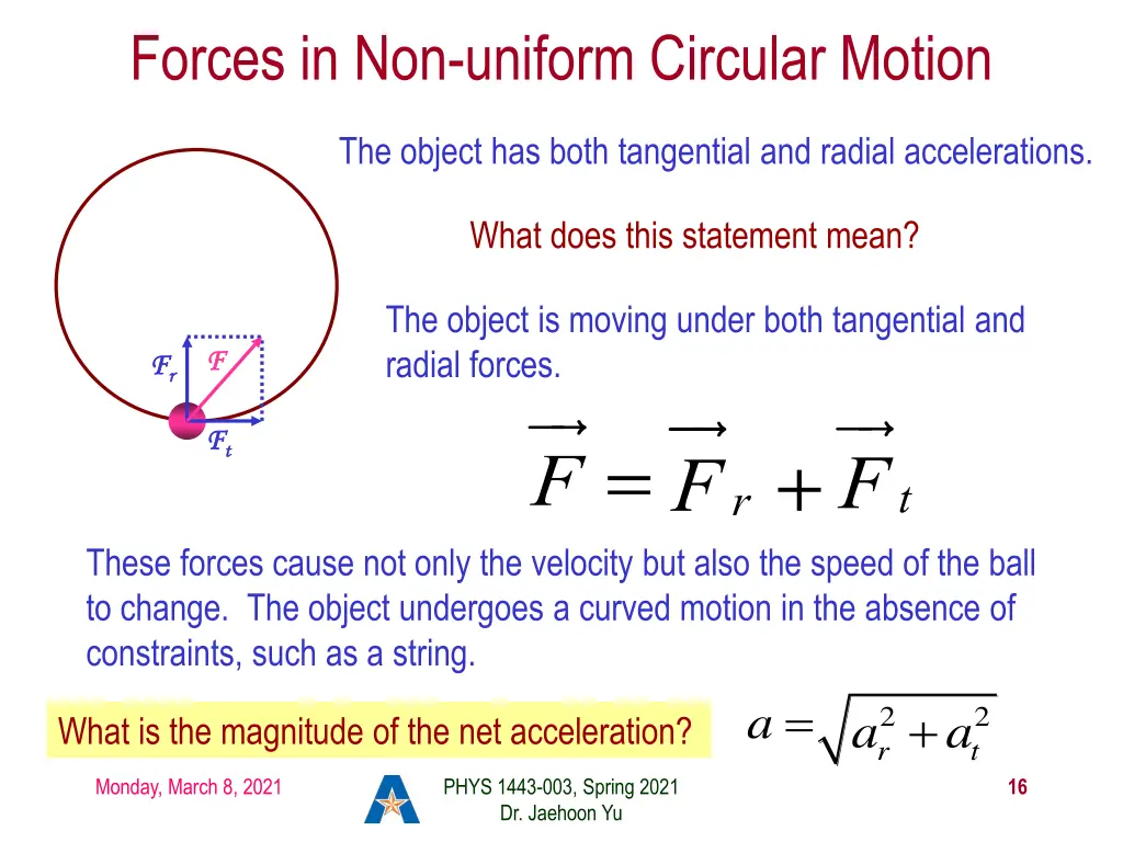 forces in non uniform circular motion
