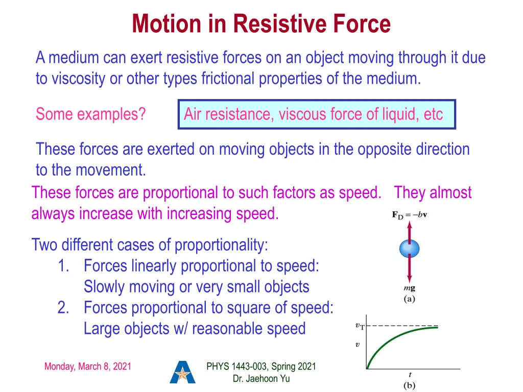 motion in resistive force