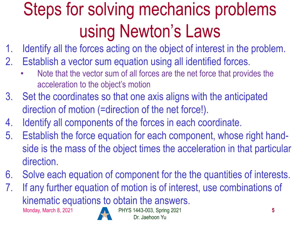 steps for solving mechanics problems using newton