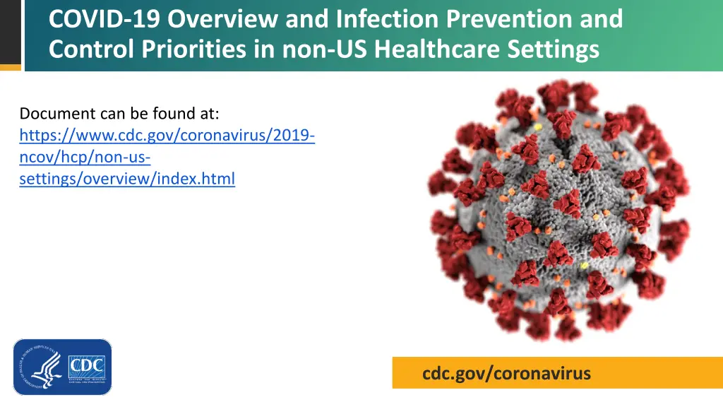 covid 19 overview and infection prevention