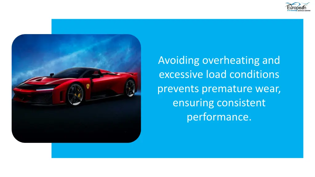 avoiding overheating and excessive load