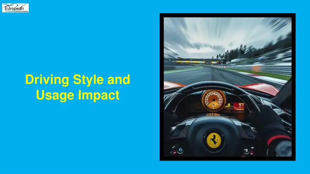 driving style and usage impact