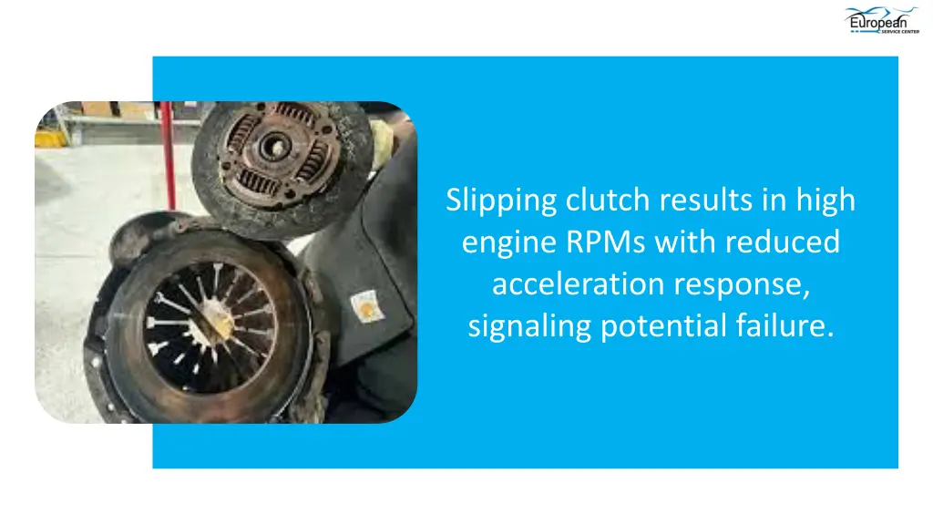 slipping clutch results in high engine rpms with