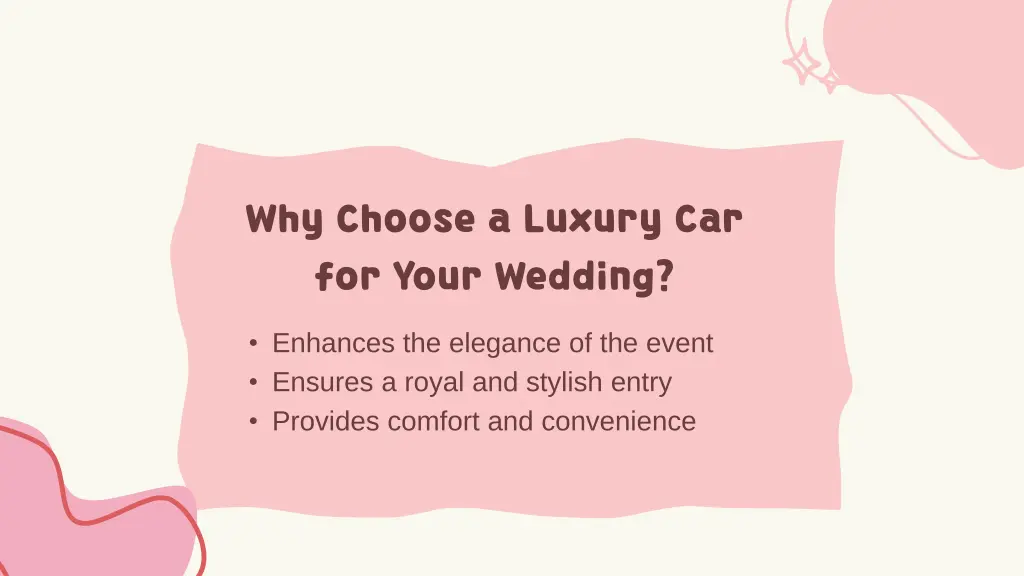 why choose a luxury car for your wedding