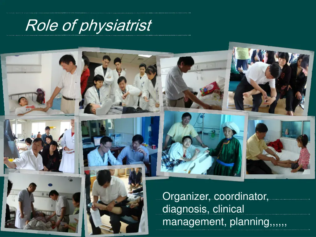 role of physiatrist