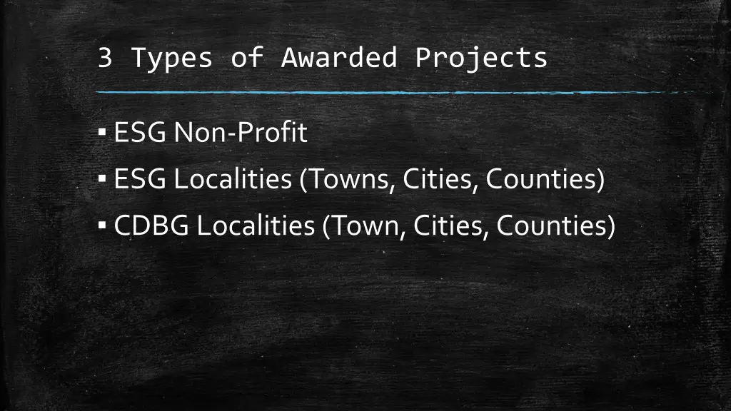 3 types of awarded projects