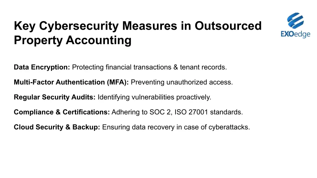 key cybersecurity measures in outsourced property