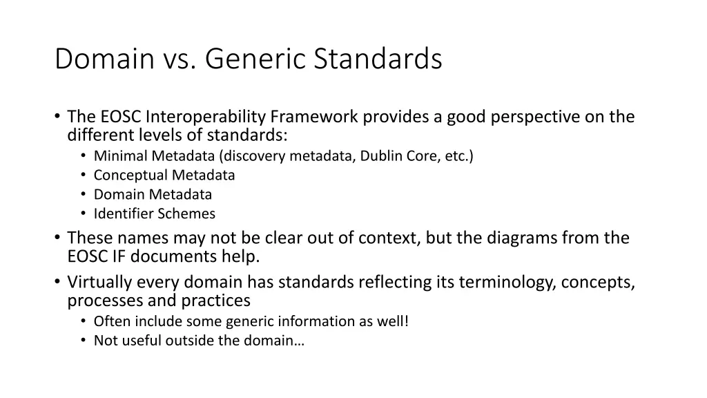 domain vs generic standards