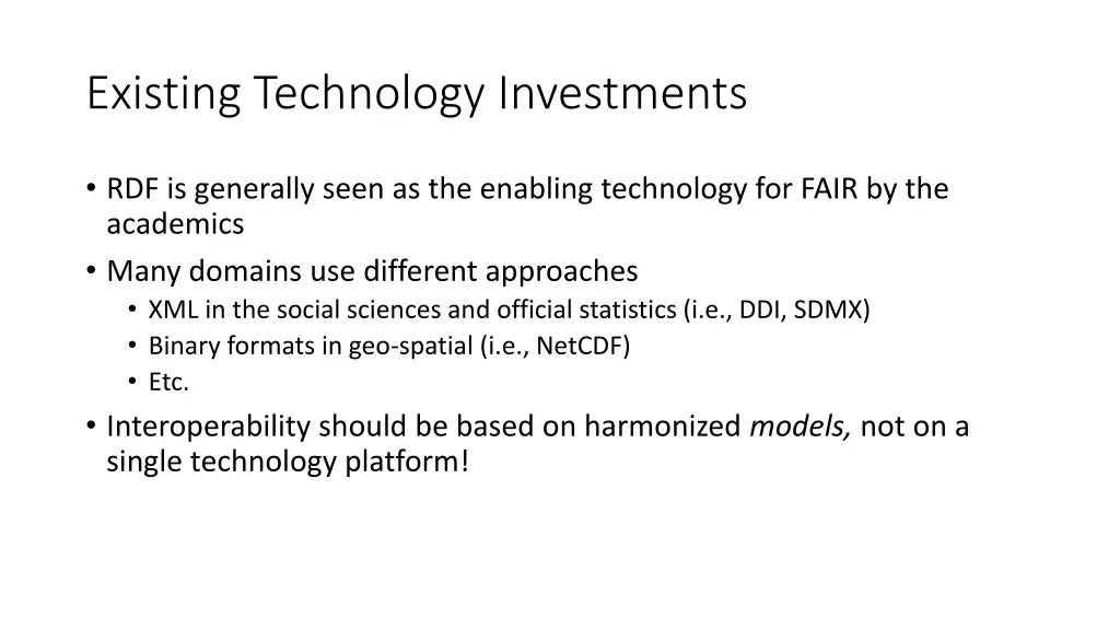 existing technology investments