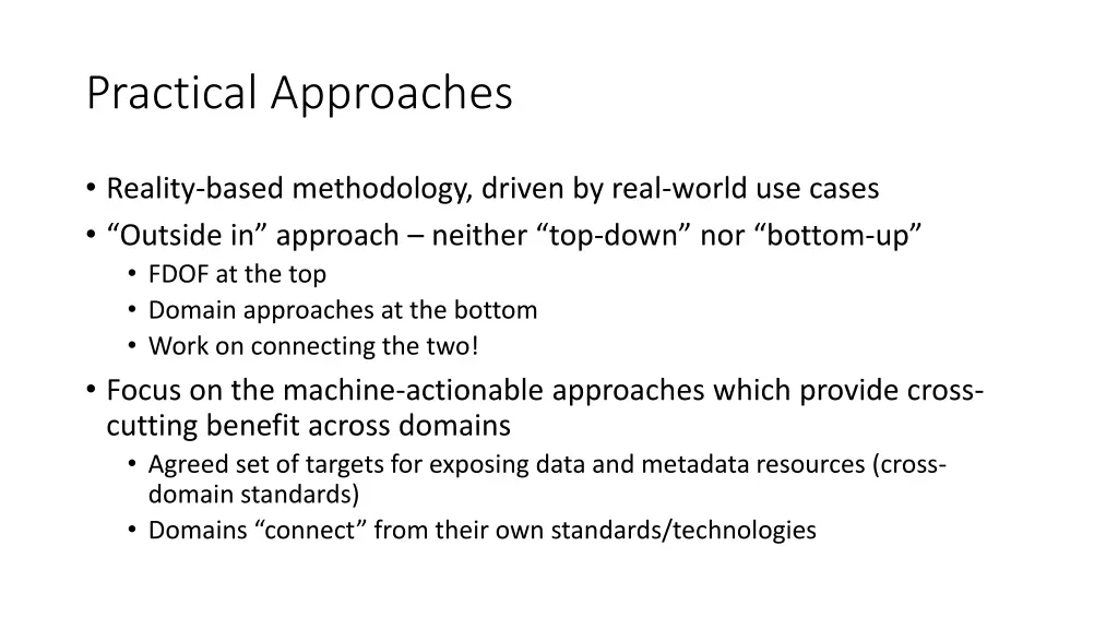 practical approaches