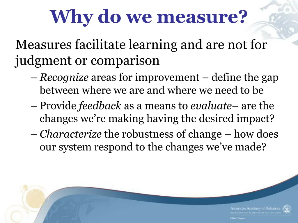 why do we measure