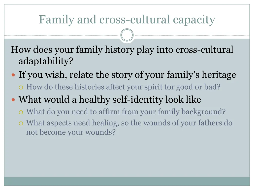 family and cross cultural capacity