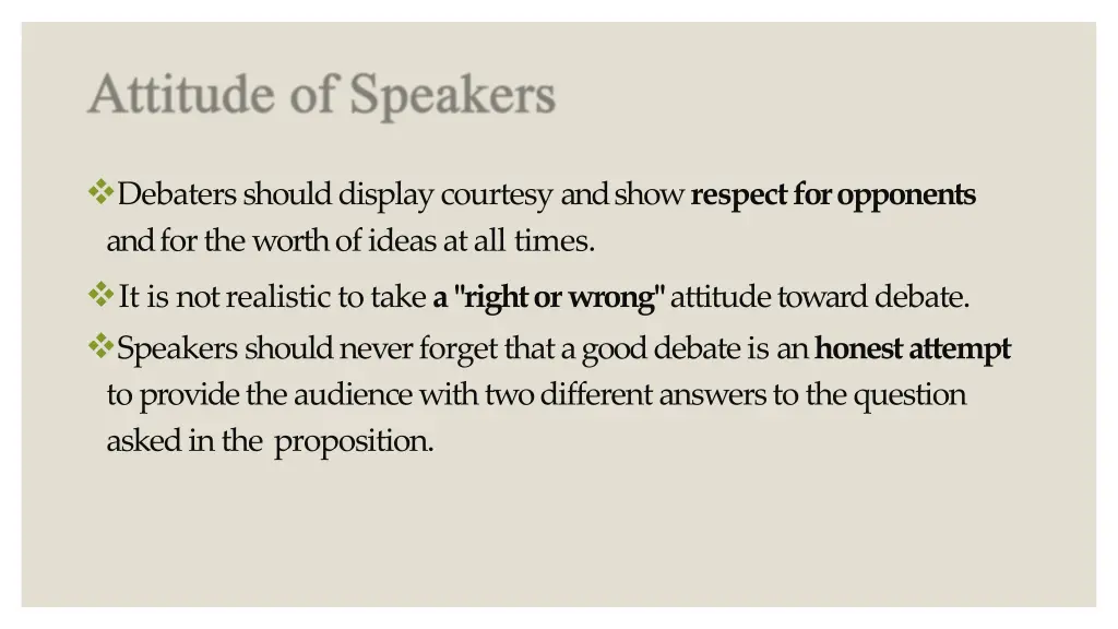 debaters should display courtesy and show respect