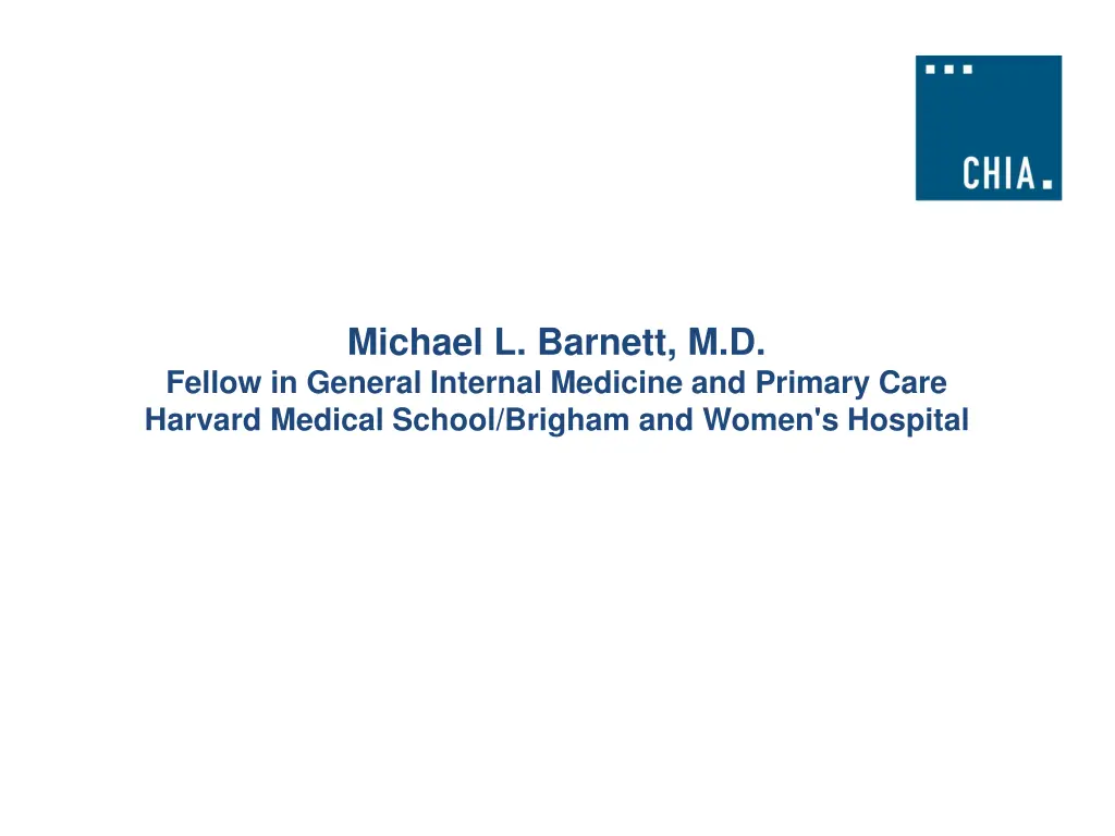 michael l barnett m d fellow in general internal