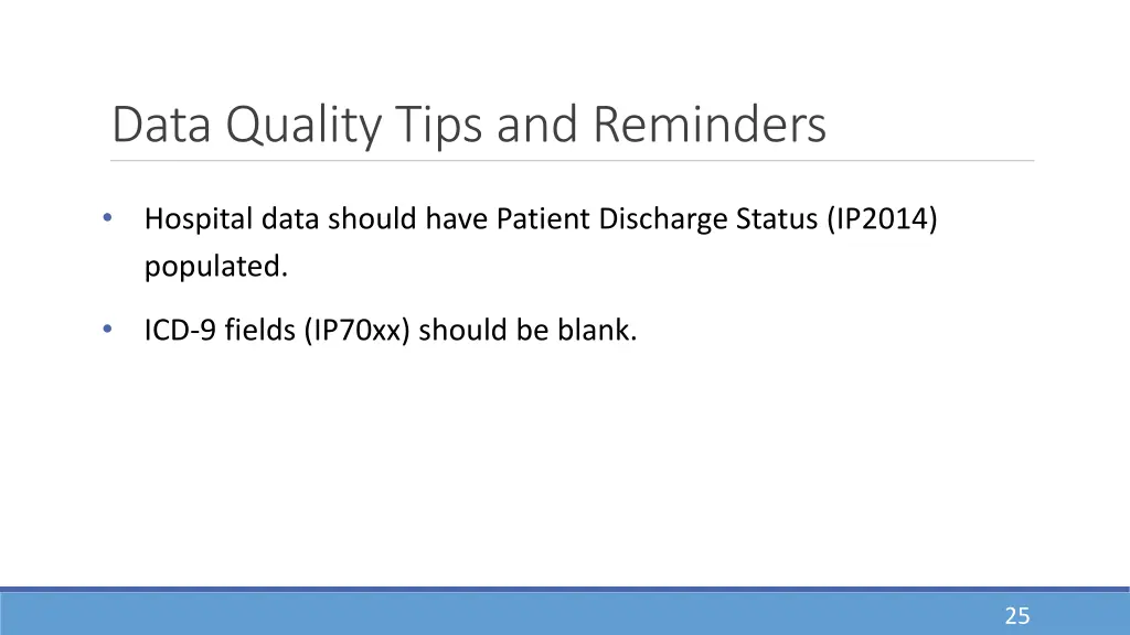 data quality tips and reminders