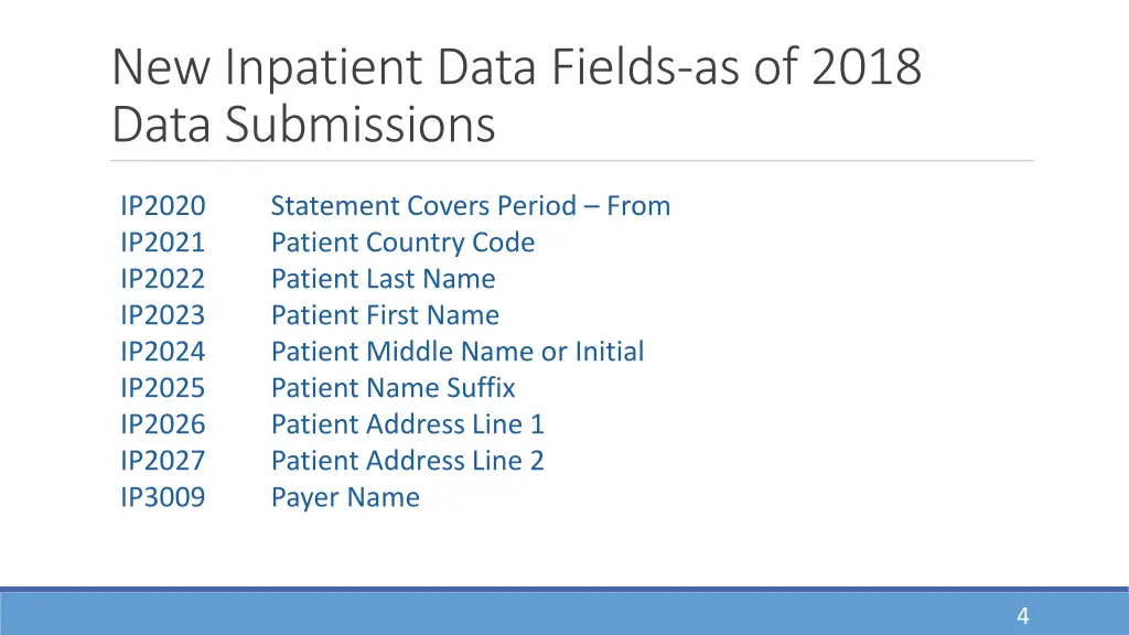 new inpatient data fields as of 2018 data