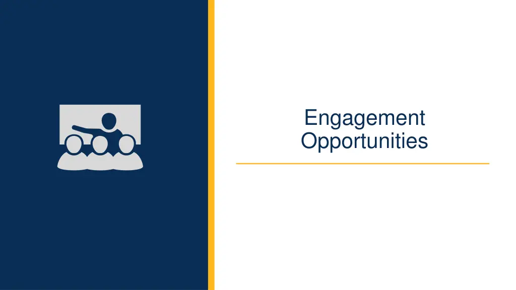 engagement opportunities