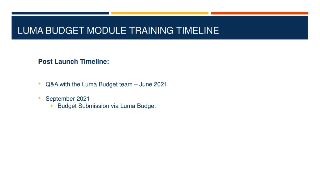 luma budget module training timeline 1