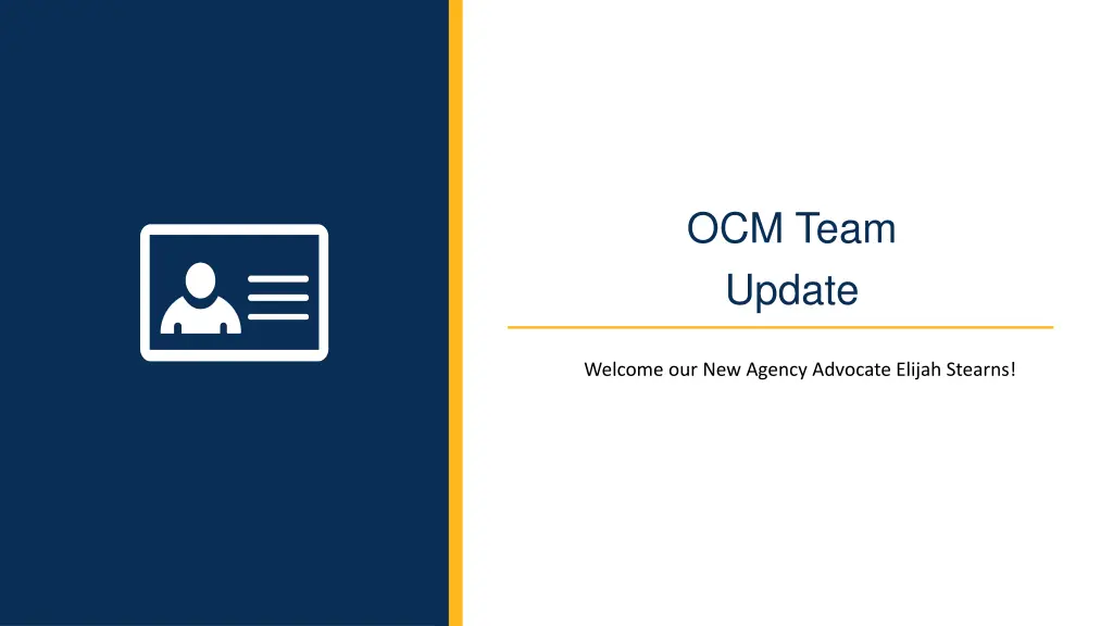 ocm team update 1