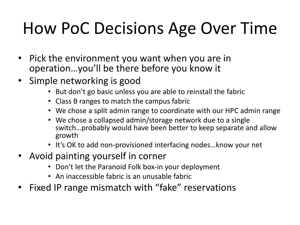 how poc decisions age over time