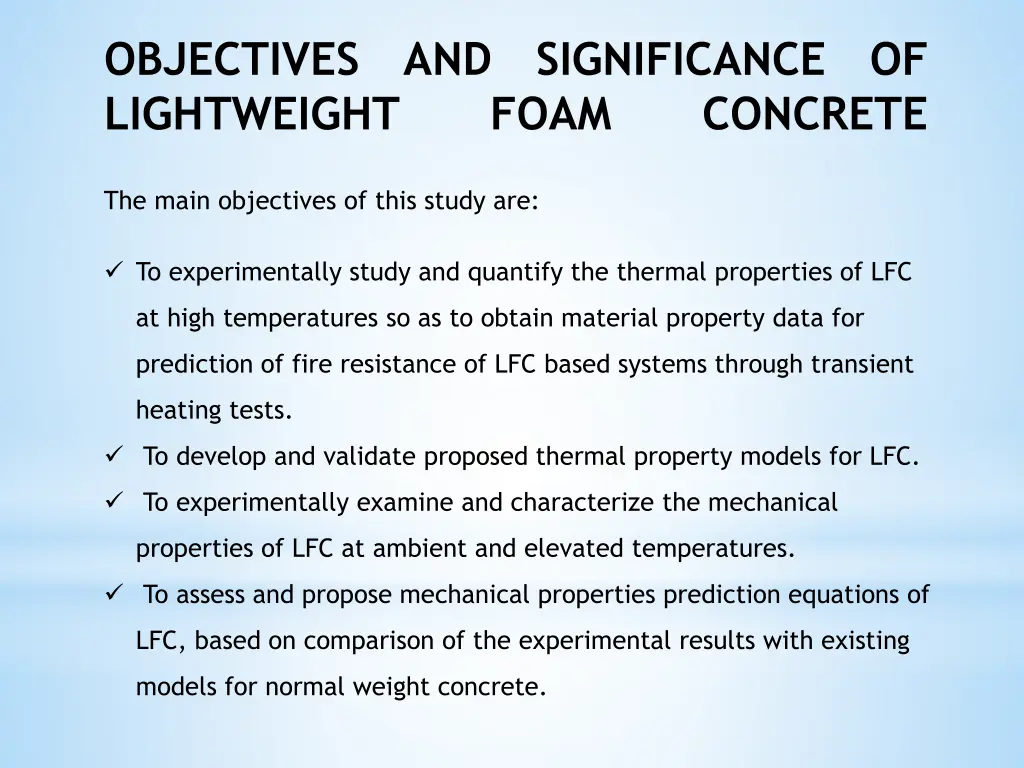 objectives and significance of lightweight foam