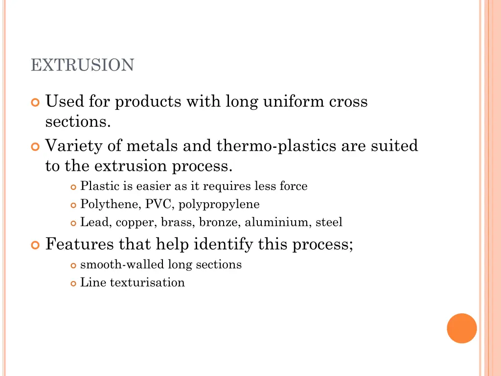 extrusion