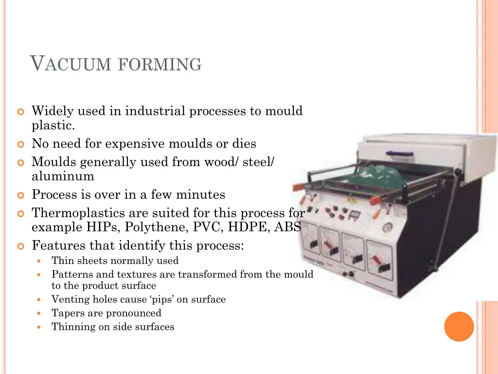 v acuum forming