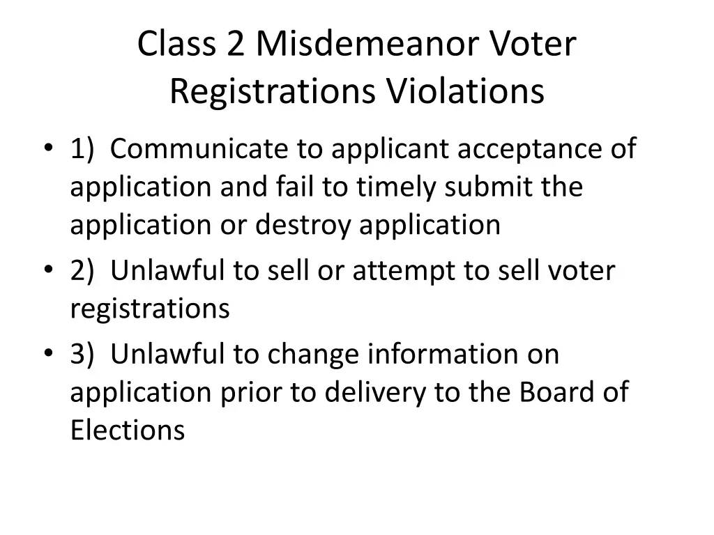 class 2 misdemeanor voter registrations violations