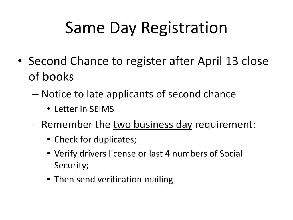 same day registration
