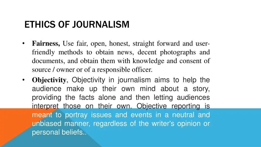 ethics of journalism 1