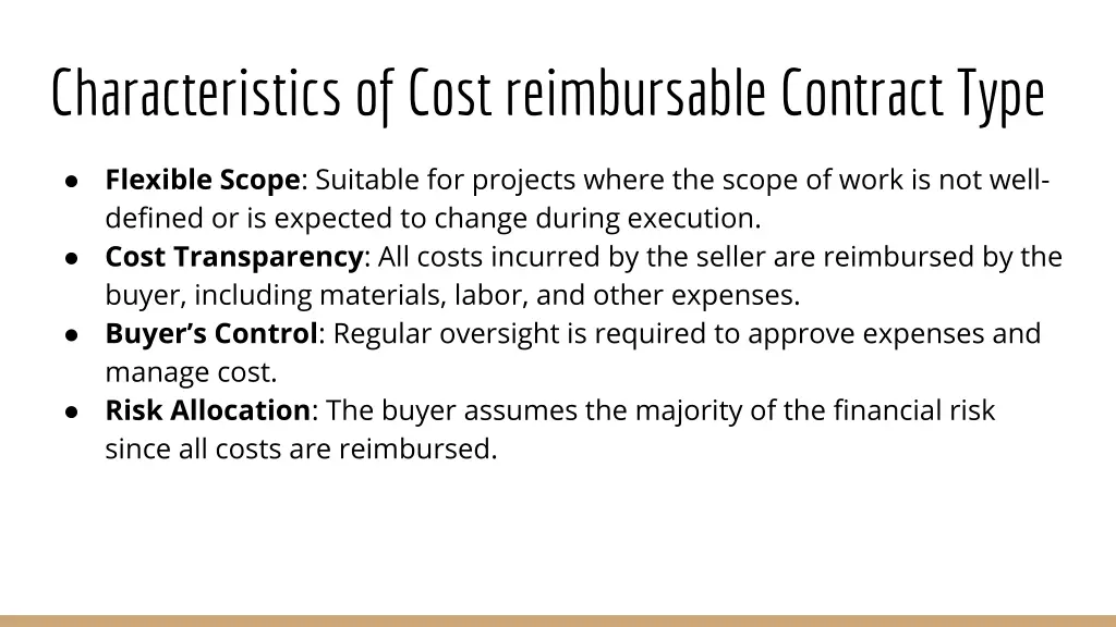 characteristics of cost reimbursable contract type