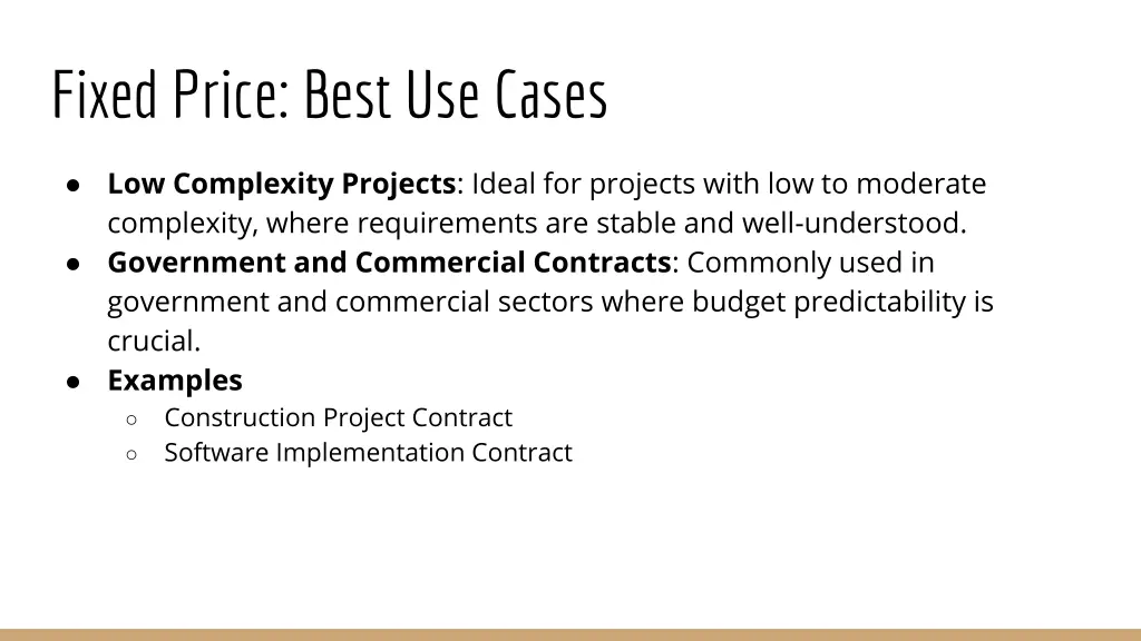 fixed price best use cases