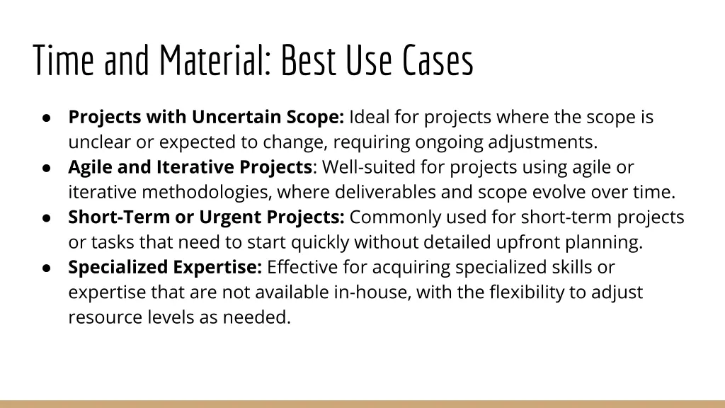 time and material best use cases