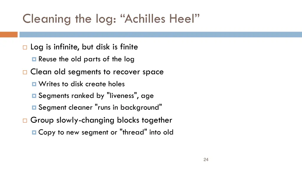 cleaning the log achilles heel