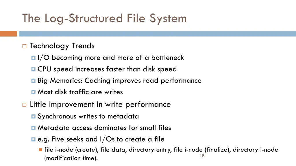 the log structured file system