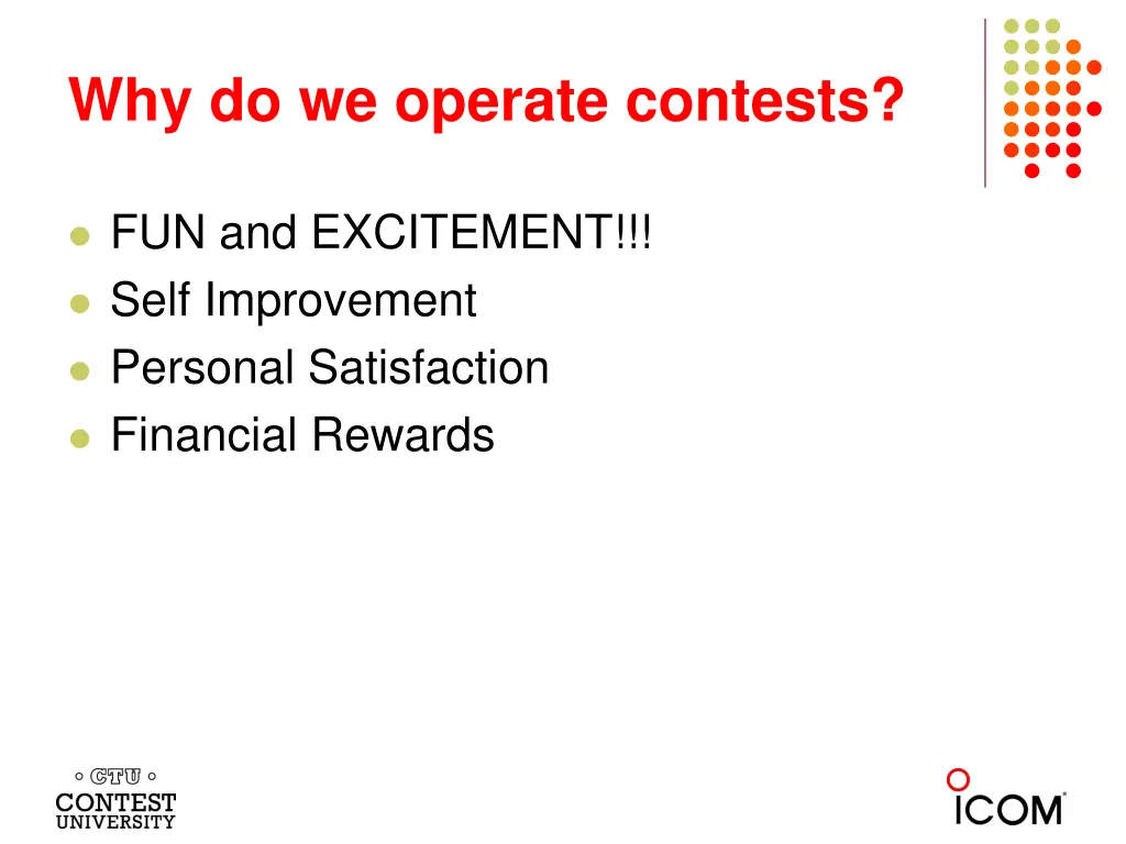 why do we operate contests 3