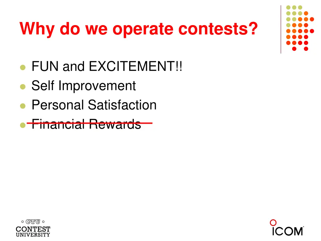 why do we operate contests 4